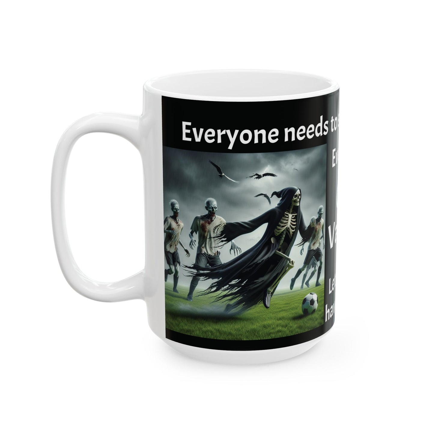 Mug - Everyone needs to spend time with friends. Even him.