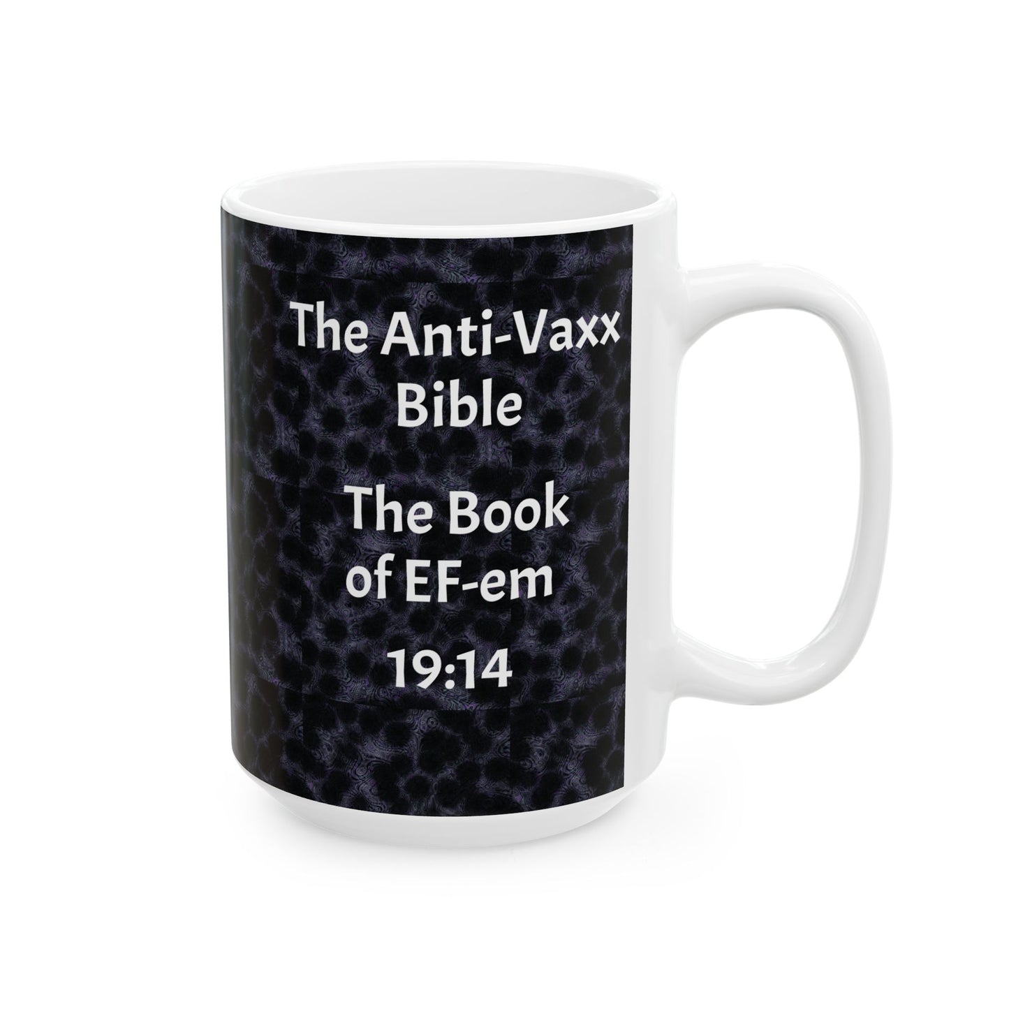 Mug - Joyful Grim Reaper - Anti-Vaxx Bible Quote