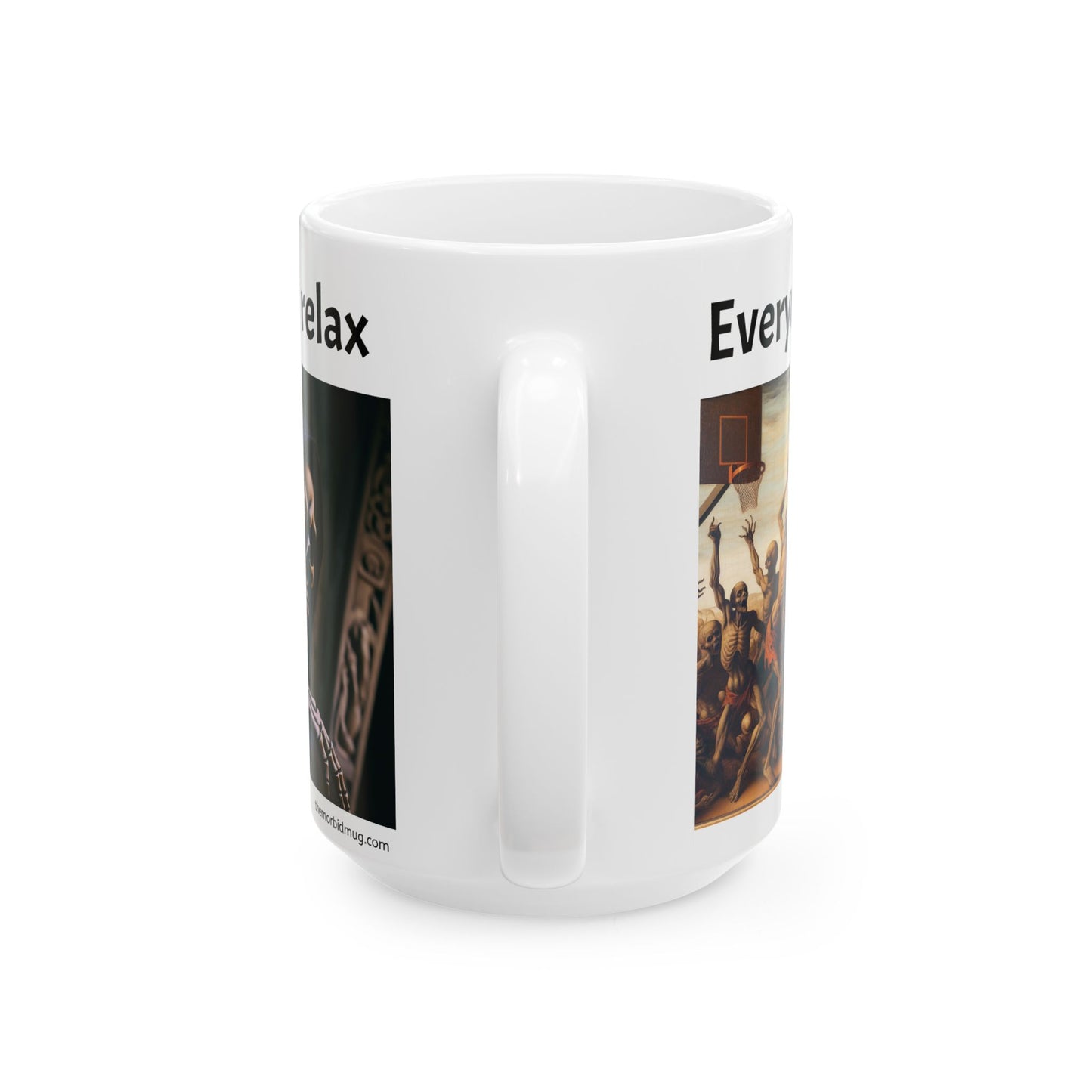 Mug - "Everyone needs to have fun and relax. Even him." Basketball