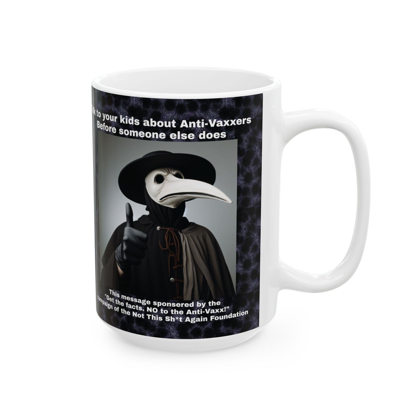 Mug : Anti-Vaxxer Death dancing with Child with a warning from The Plague Doctor